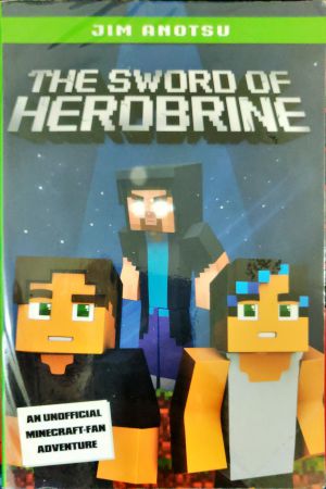 Minecraft: The Sword Of Herobrine